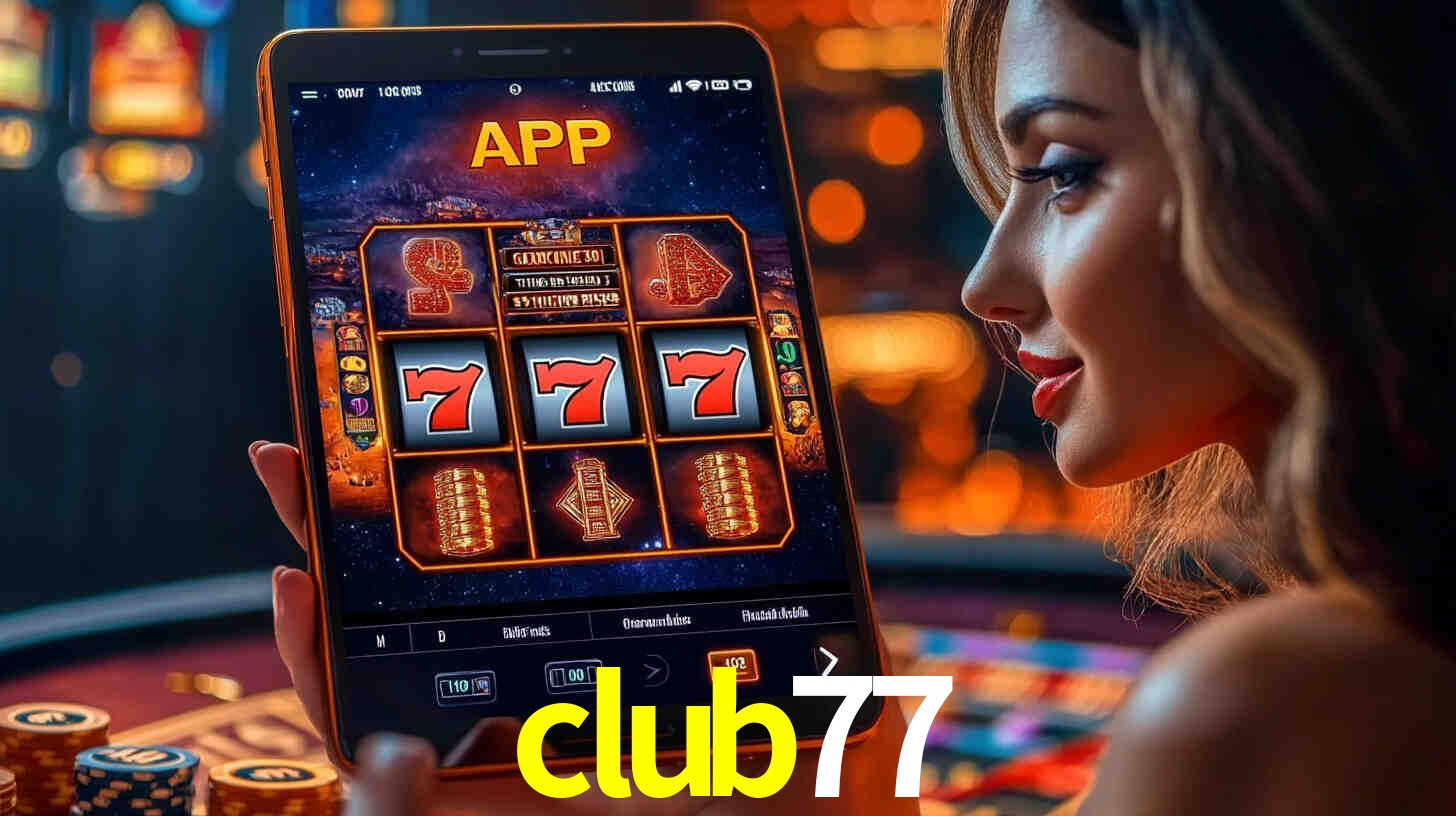 Desvendando o Mundo dos Jogos Virtuais na club77